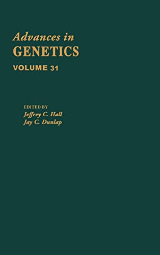 Stock image for Advances in Genetics: Volume 31 for sale by THE SAINT BOOKSTORE