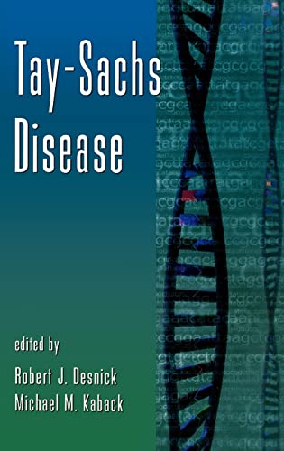 Stock image for Tay-Sachs Disease: Volume 44 for sale by ThriftBooks-Dallas