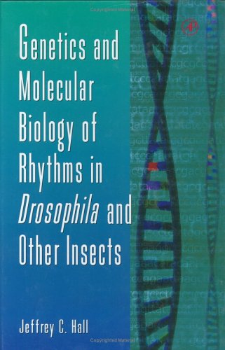 Stock image for Genetics and Molecular Biology of Rhythms in Drosophila and Other Insects (Volume 48) (Advances in Genetics, Volume 48) for sale by GF Books, Inc.