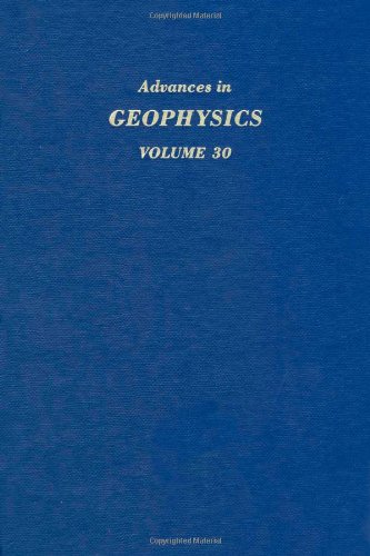 Imagen de archivo de Advances in Geophysics, Vol. 30 a la venta por Redux Books