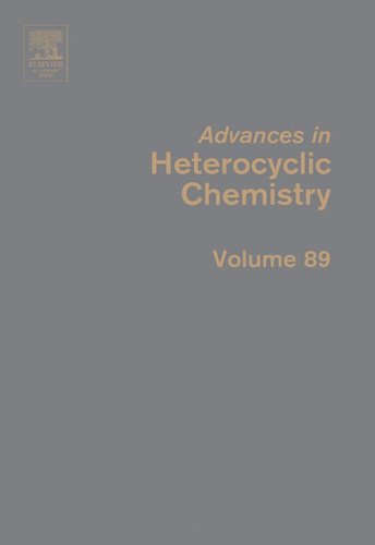 Advances in Heterocyclic Chemistry, Volume 89