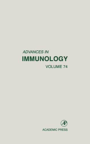 9780120224746: Advances in Immunology (Volume 74)