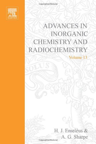 Stock image for Advances in Inorganic Chemistry and Radiochemistry: Vol. 13 for sale by The Book Exchange