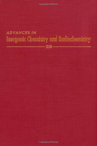 Stock image for Advances in Inorganic Chemistry and Radiochemistry, Vol. 29 for sale by The Book Exchange