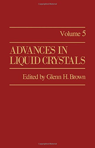 Stock image for Advances in Liquid Crystals (v. 5) for sale by Zubal-Books, Since 1961