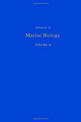 Advances in Marine Biology, Volume 21 - Yonge, Maurice Sir, J. H. S. Blaxter and Frederick S. Russell