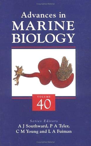 9780120261406: Advances in Marine Biology: Vol. 40: Volume 40
