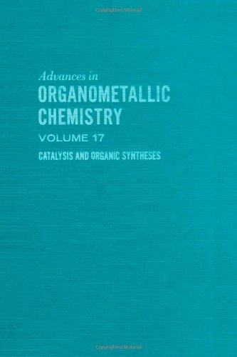 Stock image for Advances in Organometallic Chemistry (Volume 17) for sale by Anybook.com