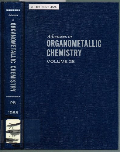 9780120311286: Advances in Organometallic Chemistry, Vol. 28