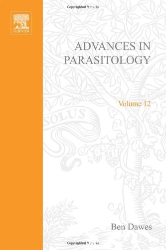 Stock image for Advances in Parasitology, Volume 12 for sale by Tiber Books