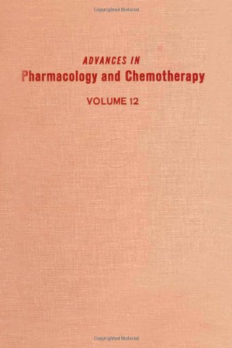 Stock image for Advances in Pharmacology and Chemotherapy (Volume 12) for sale by Anybook.com