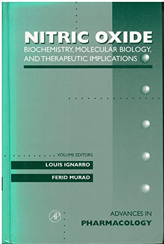 Stock image for Biochemistry, Molecular Biology, and Therapeutic Implications, Volume 34: Nitric Oxide: Biochemistry, Molecular Biology, And Therapeutic Implications for sale by Phatpocket Limited