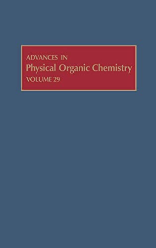 Stock image for Advances in Physical Organic Chemistry, Volume 29 for sale by Phatpocket Limited