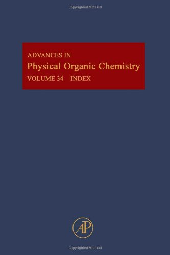 ADVANCES IN PHYSICAL ORGANIC CHEMISTRY INDEX 34