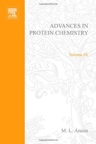 Stock image for Advances in Protein Chemistry: Volume IX [Vol. 9] for sale by Alien Bindings