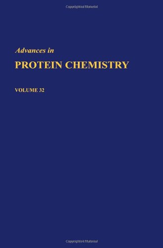 Beispielbild fr Advances in Protein Chemistry Volume 32 zum Verkauf von PsychoBabel & Skoob Books