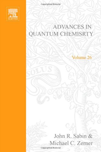 Imagen de archivo de Advances in Quantum Chemistry, Volume 26 a la venta por The Book Chaser (FABA)