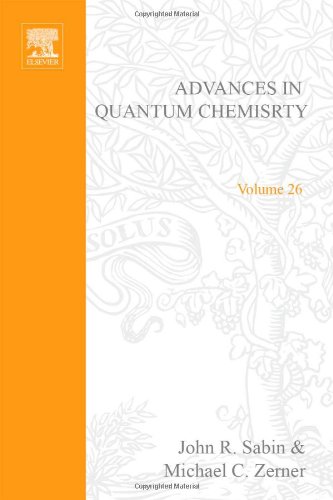 Stock image for Advances in Quantum Chemistry, Volume 26 for sale by BookDepart