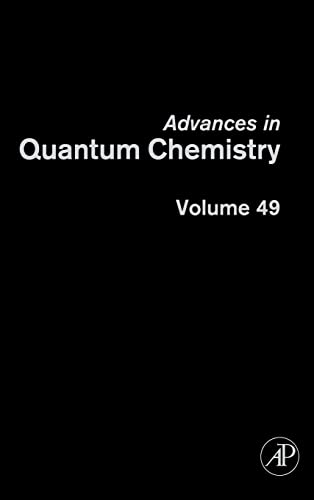 9780120348497: Advances in Quantum Chemistry: 49: Volume 49 (Advances in Quantum Chemistry, Volume 49)