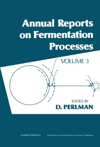 Stock image for Annual Reports on Fermentation Processes, Volume 3, 1979 for sale by Reader's Corner, Inc.