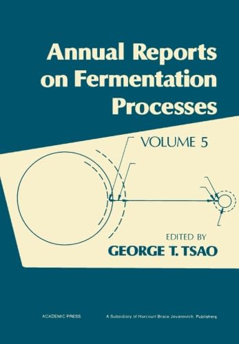 Stock image for Annual Reports on Fermentation Processes, Volume 5 for sale by Phatpocket Limited