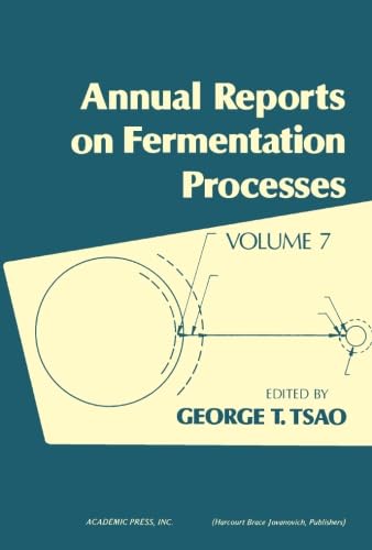 Stock image for Annual Reports on Fermentation Processes, Volume 7 for sale by Zubal-Books, Since 1961
