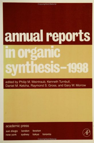 Imagen de archivo de ANNUAL REPORTS IN ORGANIC SYNTHESIS 1998 a la venta por The Book Exchange