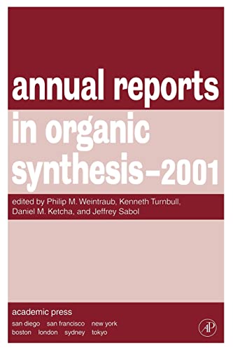 Imagen de archivo de ANNUAL REPORTS IN ORGANIC SYNTHESIS 2001 a la venta por The Book Exchange