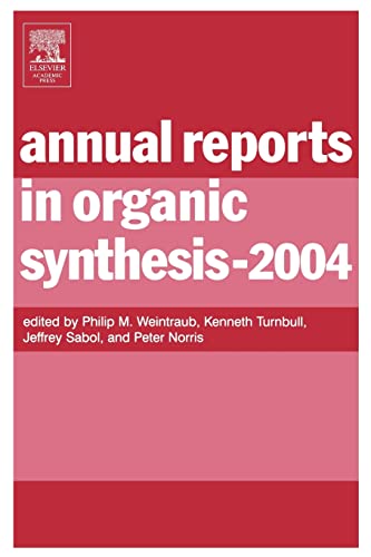 Imagen de archivo de ANNUAL REPORTS IN ORGANIC SYNTHESIS 2004 a la venta por The Book Exchange