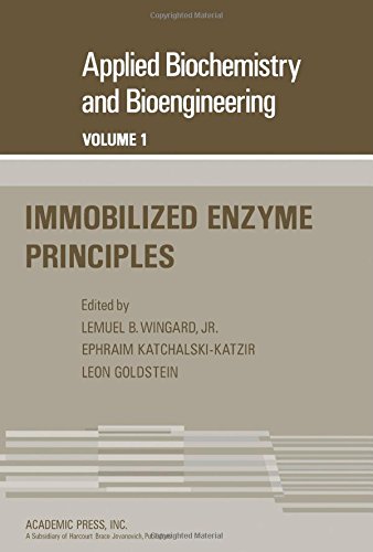 Stock image for Immobilized enzyme principles (Applied biochemistry and bioengineering) for sale by Wonder Book