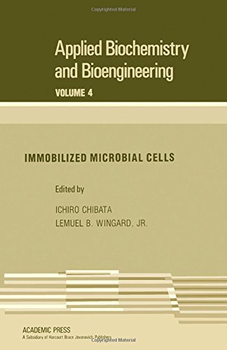 Stock image for Immobilized Microbial Cells [Applied Biochemistry and Bioengineering, Volume 4] for sale by Tiber Books