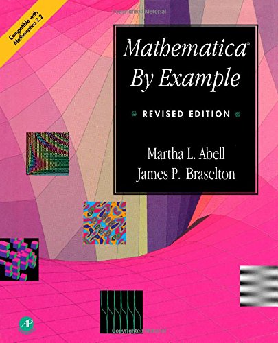 9780120415304: Mathematica by Example