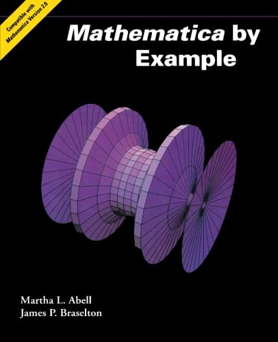 Beispielbild fr MATHEMATICA BY EXAMPLE : Compatible with Mathematica Version 2.0 zum Verkauf von 100POCKETS