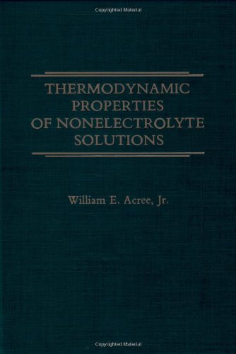 9780120430208: Thermodynamic Properties of Nonelectrolyte Solutions