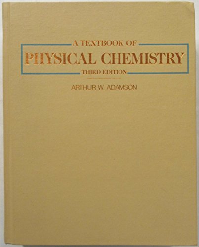 Imagen de archivo de A Textbook of Physical Chemistry a la venta por HPB-Red