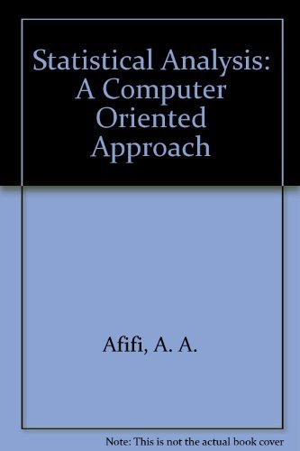 9780120444601: Statistical Analysis, Second Edition: A Computer Oriented Approach