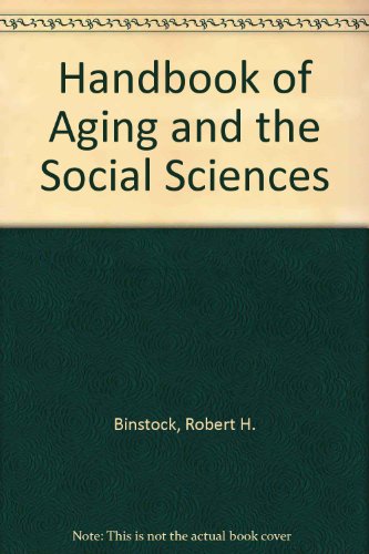 9780120445202: Handbook of Aging and the Social Sciences, Fourth Edition
