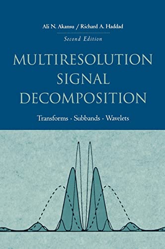 9780120471416: Multiresolution Signal Decomposition: Transforms, Subbands, and Wavelets (Series in Telecommunications)