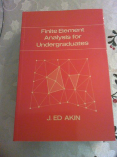 Stock image for Finite Element Analysis for Undergraduates for sale by Anybook.com