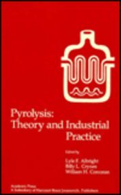 9780120488803: Pyrolysis: Theory and Industrial Practice