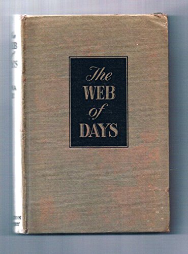 Imagen de archivo de The Web of Days a la venta por Grants Books
