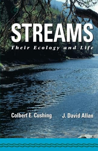 9780120503407: Streams: Their Ecology and Life