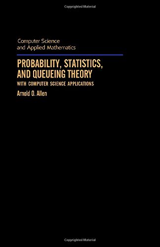 9780120510504: Probability, Statistics and Queueing Theory with Computer Science Applications