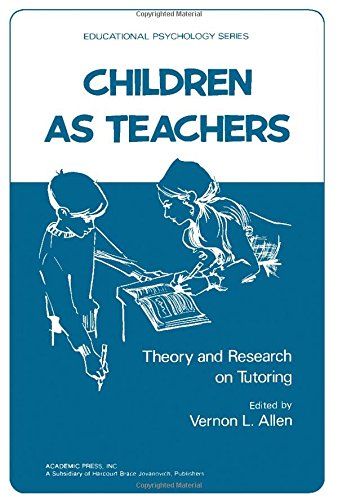 9780120526406: Children as Teachers (Educational Psychology Series)