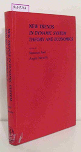 Imagen de archivo de New Trends in Dynamic System Theory and Economics a la venta por G. & J. CHESTERS