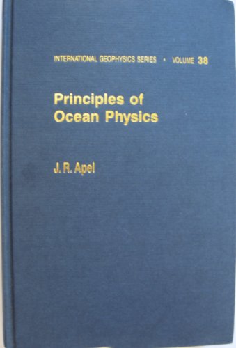 9780120588657: Principles of Ocean Physics (International Geophysics)