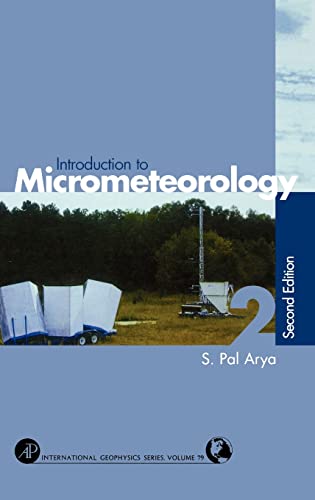 Stock image for Introduction to Micrometeorology: Volume 79 for sale by ThriftBooks-Atlanta