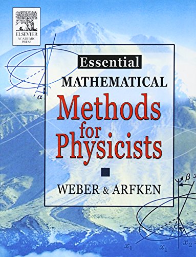 Stock image for Essential Mathematical Methods for Physicists, ISE for sale by Your Online Bookstore