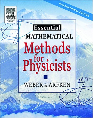 9780120598786: Essential Mathematical Methods for Physicists, ISE