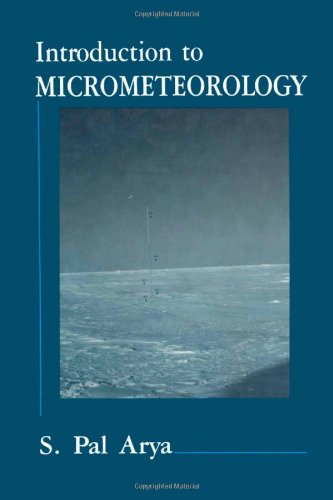 9780120644902: Introduction to Micrometeorology (International Geophysics Series)